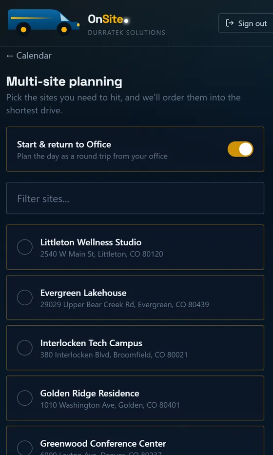 OnSite multi-site planning on a phone: pick the sites to hit and the app orders them into the shortest drive, round trip from the office.
